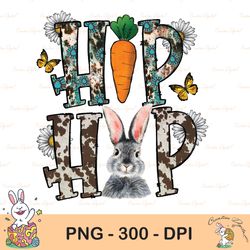 Hip Hop Happy Easter Png, Happy Easter Png, Western, Hip Hop Png, Easter Png, Cowhide, Leopard, Flower, Carrot, Butterfl