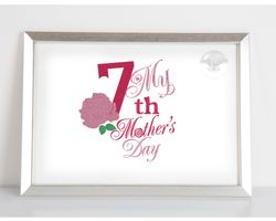 7th Mother's Day - embroidery design