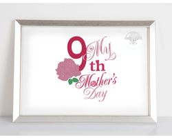 9th Mother's Day  - embroidery design
