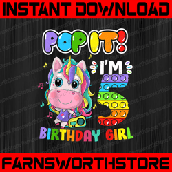 Popp It I'm 5 Years Old, 5th Birthday Girl Unicorn Girls PNG, Pop It Fidget, PNG, Printable