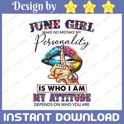 June Girl Hippie - Whisper Words Of Wisdom PNG, Birthday gift, June Birthday Sublimation Printing