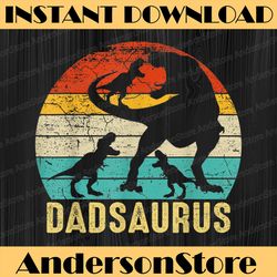 Dad saurus T Rex Daddy Dinosaur 3 three Kids Father's Day Best Dad Daddy Father's Day Happy Father's Day PNG Sublimation