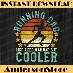 Running Dad | Funny Marathon Runner Father's Day Best Dad Daddy Father's Day Happy Father's Day PNG Sublimation