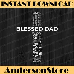 Christian Blessed Dad Cross Father's Day Best Dad Daddy Father's Day Happy Father's Day PNG Sublimation