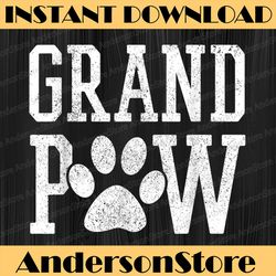 Grand Paw - Funny Grandpa Dog Lover Father's Day Best Dad Daddy Father's Day Happy Father's Day PNG Sublimation