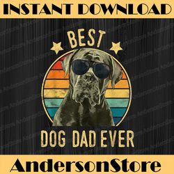 Best Dog Dad Ever Cane Corso Father's Day Best Dad Daddy Father's Day Happy Father's Day PNG Sublimation