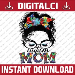 Autism Awareness Mothers Autism Mom PNG Sublimation Design