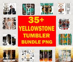 35 Yellowstone Tumbler Wrap Bundle Png , Beth Dutton Tumbler Png , Yellowstone Png, Dutton Ranch Png Digital Download