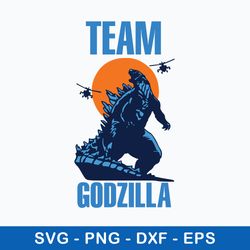 Team Godzilla Svg, Godzilla Svg, Png Dxf Eps File