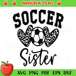 Soccer Sister Svg, Leopard Heart Svg, Soccer Svg, Sport Svg, Leopard Print Svg