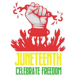 Juneteenth Emancipation Awareness Equality Independence Proclamation Justice Honor Nation SVG, DXF, EPS, PNG Instant Dow