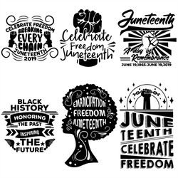 Bundle 6 Juneteenth SVG Quotes Cut Files For Silhouette and Cricut