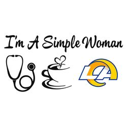 I Am A Simple Woman Rams Svg, Sport Svg, Los Angeles Rams Svg, Rams Football Team, Rams Svg, LA Rams Svg, Super Bowl Svg