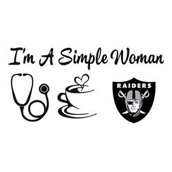 I Am A Simple Woman Raiders Svg, Sport Svg, Raiders Svg, Raiders Football, Raiders Football Team, Las Vegas Raiders Svg,