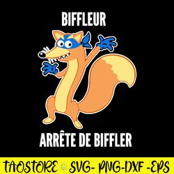 Bifleur Arrete De Biffler Svg, Animal Svg, Funny Svg, Png Dxf Eps Digital File