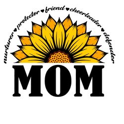Sunflower Mom Svg, Mom Svg, Mother Svg, Mother's Day Svg, Mom Quote Svg