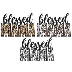 Blessed Mama Leopard Svg Svg, Mama Cheetah Svg, Mothers Day Svg