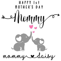1st Mothers Day Svg, First Mom Day Svg, Mommy Daisy Svg, Mothers Day Svg
