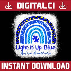 Bleached Autism Awareness Light It Up Blue Rainbow Leopard PNG Sublimation Design