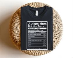 Autism Mom Nutrition Facts Shirt, Autism Mom Tee, Inclusion Matters Shirt, Mother's Day Gift, Autism Awareness Tee -T105