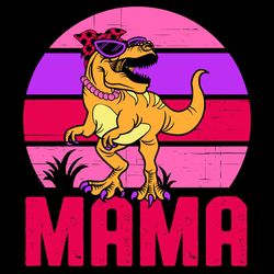 Mama Saurus Svg, Mother's day Svg, T Rex Dinosaur Svg, Mommy Svg
