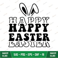 Easter Bunny Svg, Happy Easter Svg, Easter Svg, Hoppy Easter Svg, Bunny Svg, Digital Cut File, Easter Svg File, Bunny Sv