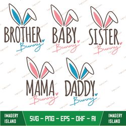 Family Bunny Svg, Easter Bundle Svg, Bunny Ears Svg, Mama Bunny Svg, Baby Bunny Svg, Matching Shirts Svg, Family Shirts