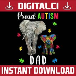 Proud Autism Dad , Funny Autism Awareness Daddy PNG Sublimation Design