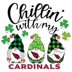 Chillin With My Cardinals Svg, Sport Svg, Patrickday Svg, Arizona Cardinals Svg, Cardinals Football Team, Cardinals Svg,