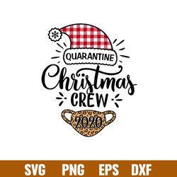 Quarantine Christmas Crew 2020