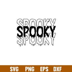 Spooky, Spooky Svg, Trick Or Treat Svg, Halloween Svg, Spooky Season Svg, png,dxf,eps file