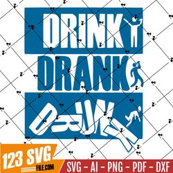 Alcohol Quotes Svg, Beer Svg, Funny Alcohol Svg,Drink Drank Drunk Svg Cuf Files, Silhouette Design, Digital Download