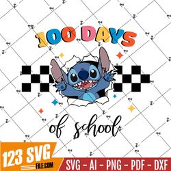 100 Days of School Stitch SVG, Stitch 100 Day of School Svg, 100th Day Svg, Back to School Svg, Teacher School Svg, 100