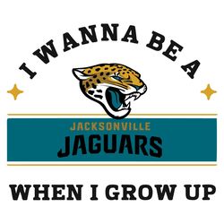 I Wanna Be A Jaguars When I Grow Up Svg, Sport Svg, Jaguars Svg, Jacksonville Svg, Super Bowl Svg, Jacksonville Football