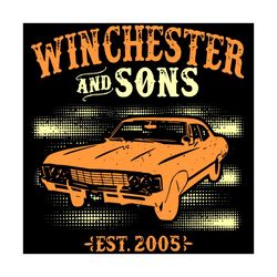 Winchester and sons 2005 svg,svg,women supernatural svg,bobby singer svg,sam winchester svg,dean winchester svg,svg cric