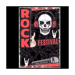 Rock Festival Skull Svg, Trending Svg, Rock Festival Svg, Rock Svg, Festival Svg, Music Festival Svg, Funny Skull Svg, R