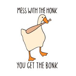 Mess With The Honk You Get The Bonk Svg, Trending Svg, Duck Svg, Farmer Svg, Layered Svg, Funny Duck Svg, Honk Svg, Duck