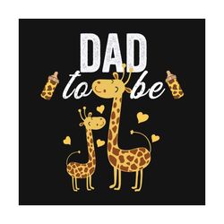 Dad To Be Svg, Fathers Day Svg, Giraffe Svg, Giraffe Daddy Svg, Giraffe Son Svg, Father Svg, Father And Son, Family Svg,