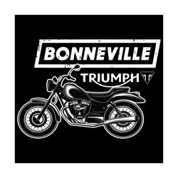 Bonneville Triumph Svg, Trending Svg, Bonneville Triumph Motor Svg, Bonneville Triumph Lovers Svg, Bonneville Triumph Lo