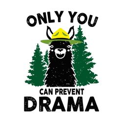 Llama Camping Only You Can Prevent Drama Svg