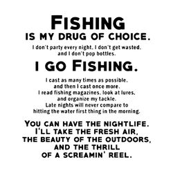 Fishing Is My Drug Of Choice Fishing Svg, Fishing Svg, I Go Fishing Svg, Fishing Quotes Svg, Drug Svg, Choice Svg, Fishi