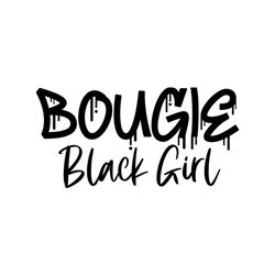 Bougle Black girl Svg, Melanin Svg, Afro Girl Svg, Black Girl svg, Beautiful Svg