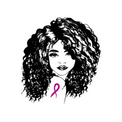 Black woman Svg, Melanin Svg, Breast cancer Svg, Black Girl svg, Beautiful Svg