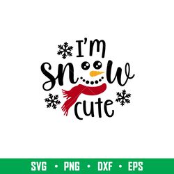 Im Snow Cute Snowman Face, Im Snow Cute Snowman Face Svg, Christmas Svg, Merry Christmas Svg, png, dxf, eps file