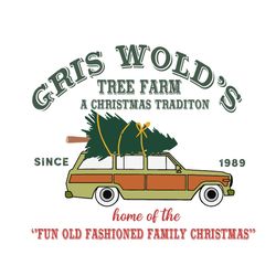 Gris Wold's Tree Farm Svg, Christmas Svg, Family Griswold Svg, Christmas Tree Svg