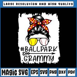 Messy Bun Hair BallPark Grammy PNG, Softball Baseball Mothers Day Png, Baseball Mom Png, Printable