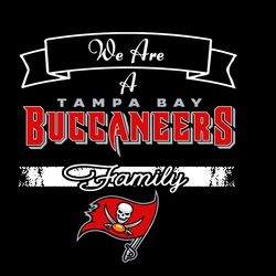 We Are A Buccaneers Family Svg, Sport Svg, Tampa Bay Svg, Buccaneers Football Team, Buccaneers Svg, Tampa Bay Svg, Bucs