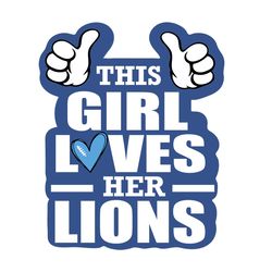 This Girl Loves Her Lions Svg, Sport Svg, Detroit Lions Svg, Detroit Svg, Lions Svg, Lions Football Team, Super Bowl Svg