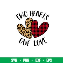 Two Hearts One Love, Two Hearts One Love Svg, Valentines Day Svg, Valentine Svg, Love Svg, png,dxf,eps file
