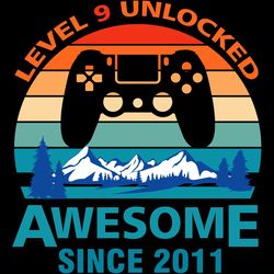Level 9 Unlocked Awesome Since 2011, Birthday Svg, Born In 2011 Svg, 2011 Svg, 9th Birthday Svg, 9th Birthday Gift, 9th